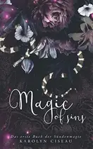 Book cover of Magic of Sins - Das erste Buch der Sündenmagie