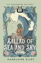 Book cover of Ballad of Sea and Sky