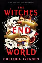 Book cover of Witches at the End of the World