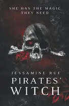 Book cover of Pirate's Witch A Dark Reverse Harem MMM+F Pirate Romance