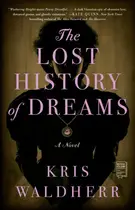 Book cover of The Lost History of Dreams