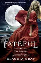 Book cover of Fateful