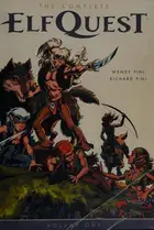 Book cover of The complete ElfQuest--Volume One