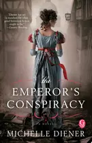Book cover of The Emperor's conspiracy