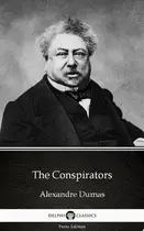 Book cover of The Conspirators by Alexandre Dumas