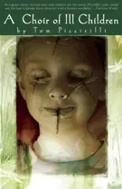 Book cover of A Choir of Ill Children