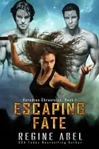Book cover of Escaping Fate