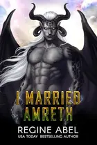Book cover of I Married Amreth