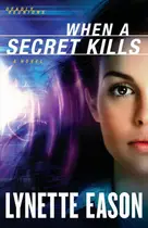 Book cover of When a secret kills
