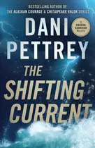 Book cover of The Shifting Current A Coastal Guardian Novella