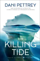 Book cover of The killing tide