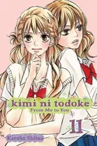 Book cover of Kimi ni Todoke: From Me to You, Vol. 11