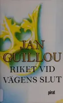 Book cover of Riket vid vägens slut
