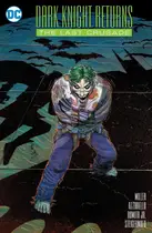 Book cover of The Dark Knight returns: the last crusade