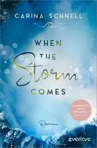 Book cover of When the Storm Comes