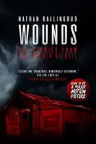 Book cover of Wounds: Six Stories from the Border of Hell