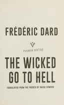 Book cover of The Wicked Go To Hell