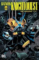 Book cover of Batman: Knightquest: The Crusade Vol. 1