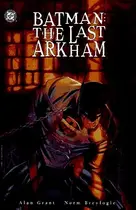 Book cover of Batman: The Last Arkham