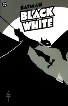 Book cover of Batman: Black and White, Vol. 1