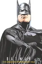 Book cover of Batman: The Greatest Stories Ever Told