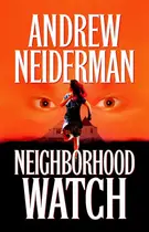 Book cover of Neighborhood Watch