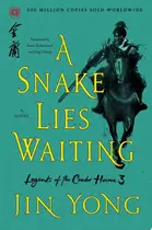 Book cover of A Snake Lies Waiting