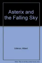 Book cover of Asterix and the Falling Sky