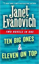 Book cover of Two Novels in One: Ten Big Ones / Eleven On Top