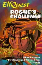 Book cover of Elfquest Book #09: Rogue's Challenge