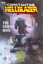 Book cover of Hellblazer: The Family Man