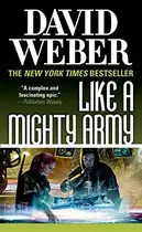 Book cover of Like a Mighty Army: A Novel in the Safehold Series
