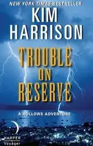 Book cover of Trouble on Reserve