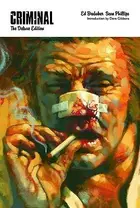 Book cover of Criminal: The Deluxe Edition, Vol. 1