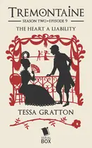 Book cover of The Heart A Liability