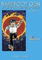 Book cover of Barefoot Gen, Volume Six: Writing the Truth