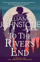 Book cover of To the river's end