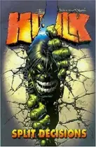 Book cover of The Incredible Hulk, Vol. 6: Split Decisions