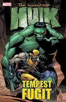 Book cover of The Incredible Hulk: Tempest Fugit