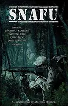 Book cover of SNAFU: An Anthology of Military Horror