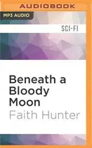 Book cover of Beneath a Bloody Moon