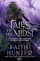Book cover of Tales in the Midst: A Collection of Short Stories from the World of Jane Yellowrock
