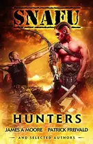 Book cover of SNAFU: Hunters