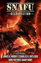 Book cover of SNAFU: Resurrection: An Anthology of Military Horror Short Stories