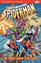 Book cover of The Amazing Spider-Man Vol. 11: The Night Gwen Stacy Died