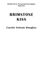 Book cover of Brimstone Kiss
