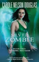 Book cover of Silver Zombie