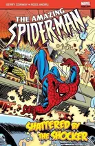 Book cover of The Amazing Spider-Man Vol. 15: Shattered by the Shocker