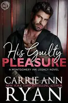 Book cover of His Guilty Pleasure