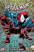 Book cover of Spider-Man: La Saga del Clone, Vol. 3: Il Pianeta dei Simbionti